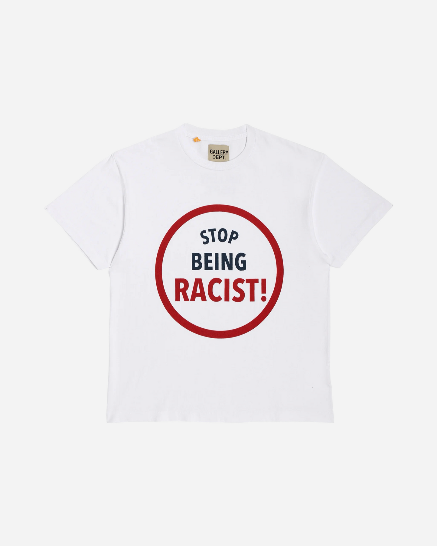 Gallery Dept. Stop Being Racist Tee 'White'