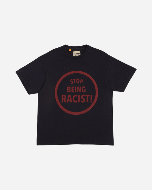 Gallery Dept. Stop Being Racist Tee 'Black'